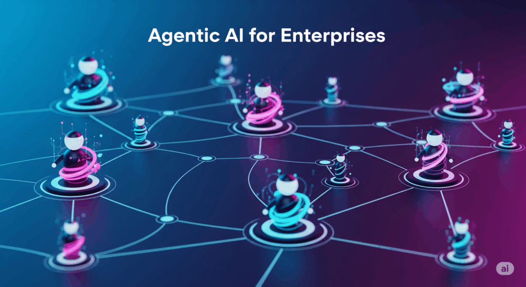 How Agentic AI is Empowering Enterprises?